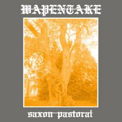 Wapentake : Saxon Pastoral Wapentake : Saxon Pastoral